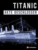Watch Titanic\'s Final Mystery 123movies