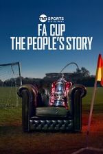 Watch FA Cup: The People\'s Story 123movies