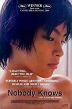 Watch Nobody Knows 123movies