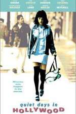 Watch Quiet Days in Hollywood 123movies