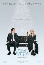 Watch What Happens Later 123movies