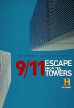 Watch 9/11: Escape from the Towers 123movies