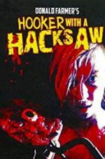 Watch Hooker with a Hacksaw 123movies