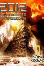 Watch 2012 Countdown to Armageddon 123movies