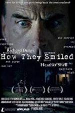 Watch How They Smiled 123movies