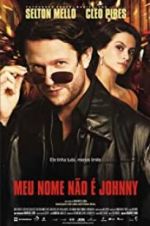 Watch My Name Ain\'t Johnny 123movies