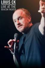 Watch Louis C.K.: Live at the Beacon Theater 123movies