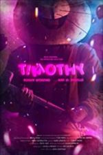 Watch Timothy 123movies