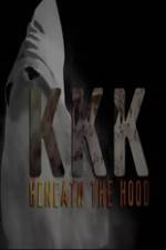 Watch KKK: Beneath the Hood 123movies