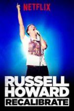 Watch Russell Howard Recalibrate 123movies