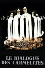 Watch The Dialogue of the Carmelites 123movies