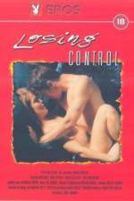 Watch Losing Control 123movies