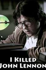 Watch I Killed John Lennon 123movies