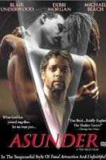 Watch Asunder 123movies