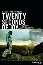 Watch 20 Seconds of Joy 123movies