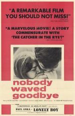 Watch Nobody Waved Good-bye 123movies