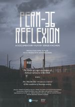 Watch Perm-36. Reflexion 123movies