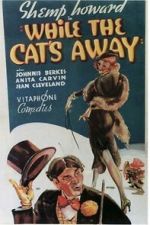 Watch While the Cat\'s Away 123movies