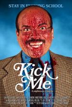 Watch Kick Me 123movies