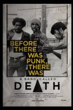 Watch A Band Called Death 123movies