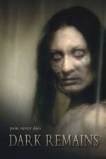 Watch Dark Remains 123movies