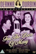 Watch For the Love of Mary 123movies