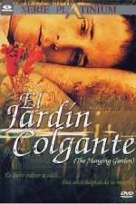 Watch The Hanging Garden 123movies