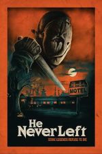 Watch He Never Left 123movies