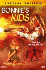 Watch Bonnie's Kids 123movies