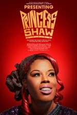 Watch Presenting Princess Shaw 123movies