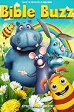 Watch Bible Buzz 123movies