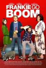 Watch 3, 2, 1... Frankie Go Boom 123movies