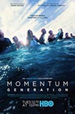 Watch Momentum Generation 123movies