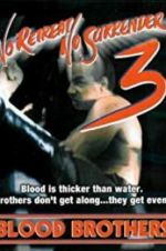 Watch No Retreat, No Surrender 3: Blood Brothers 123movies