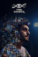 Watch Final Diagnosis: No Second Chances 123movies