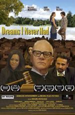 Watch Dreams I Never Had 123movies