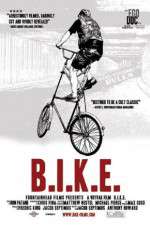 Watch B.I.K.E. 123movies