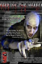 Watch Feeding the Masses 123movies