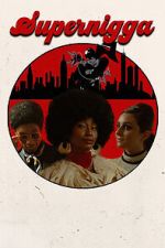 Watch Supernigga 123movies