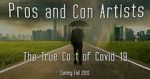 Watch Pros and Con Artists: The True Cost of Covid 19 123movies