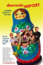 Watch Domestic Import 123movies
