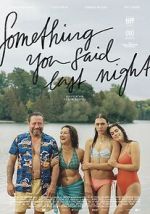 Watch Something You Said Last Night 123movies