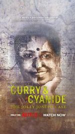 Watch Curry & Cyanide: The Jolly Joseph Case 123movies