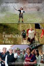 Watch A Farewell to Fools 123movies