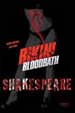 Watch Bikini Bloodbath Shakespeare 123movies
