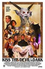 Watch Kiss the Devil in the Dark 123movies