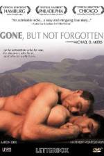 Watch Gone, But Not Forgotten 123movies