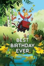 Watch The Best Birthday Ever 123movies