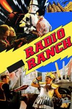 Watch Radio Ranch 123movies