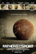 Watch Fathers of the Sport 123movies